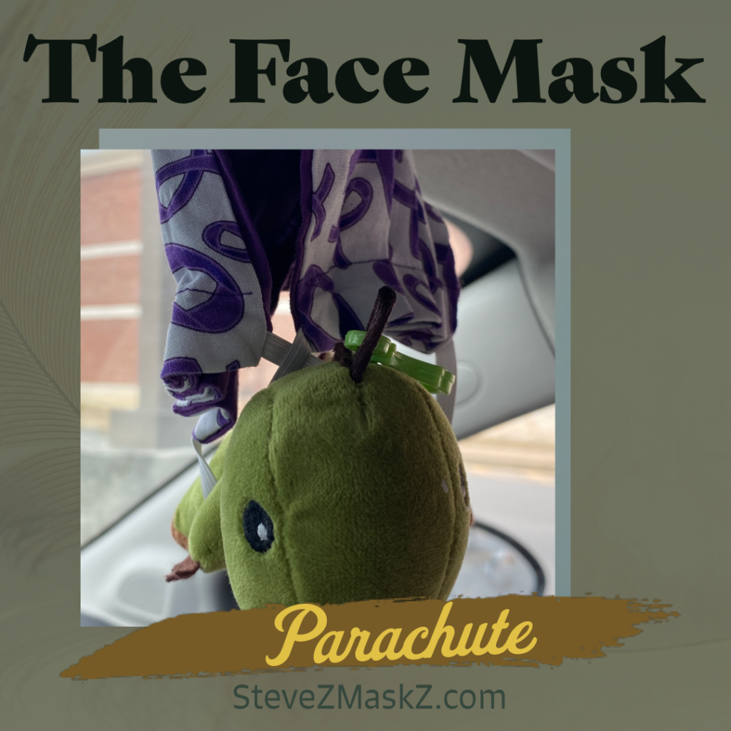 The Face Mask Parachute - It’s me Van! I just got done souring to new heights wearing my Face Mask Super Hero Cape, but now that I’m high in the air, I need to land safely on the ground ... 