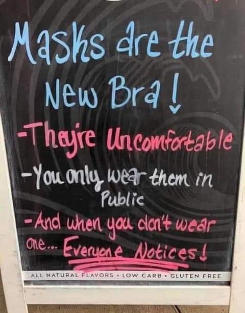 Masks are the New Bra! Here is a board that shows how masks are like bras. #Bras #Masks #FaceMasks