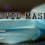 COVID Mask Parody to Monster Mash - a Great parody about COVID and face masks from the Song Monster Mash with lyrics by Dale Officer. #MonsterMash #COVIDMask #Parody