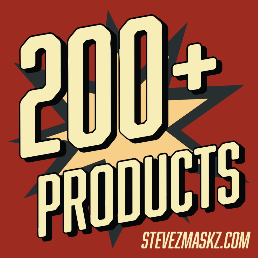 200+ Products - There currently are over 200 products, mostly face masks, on SteveZ MaskZ, including zipper pouches (clutches) and pocket tissue holders. #SteveZMaskZ