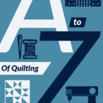 A-Z of Quilting