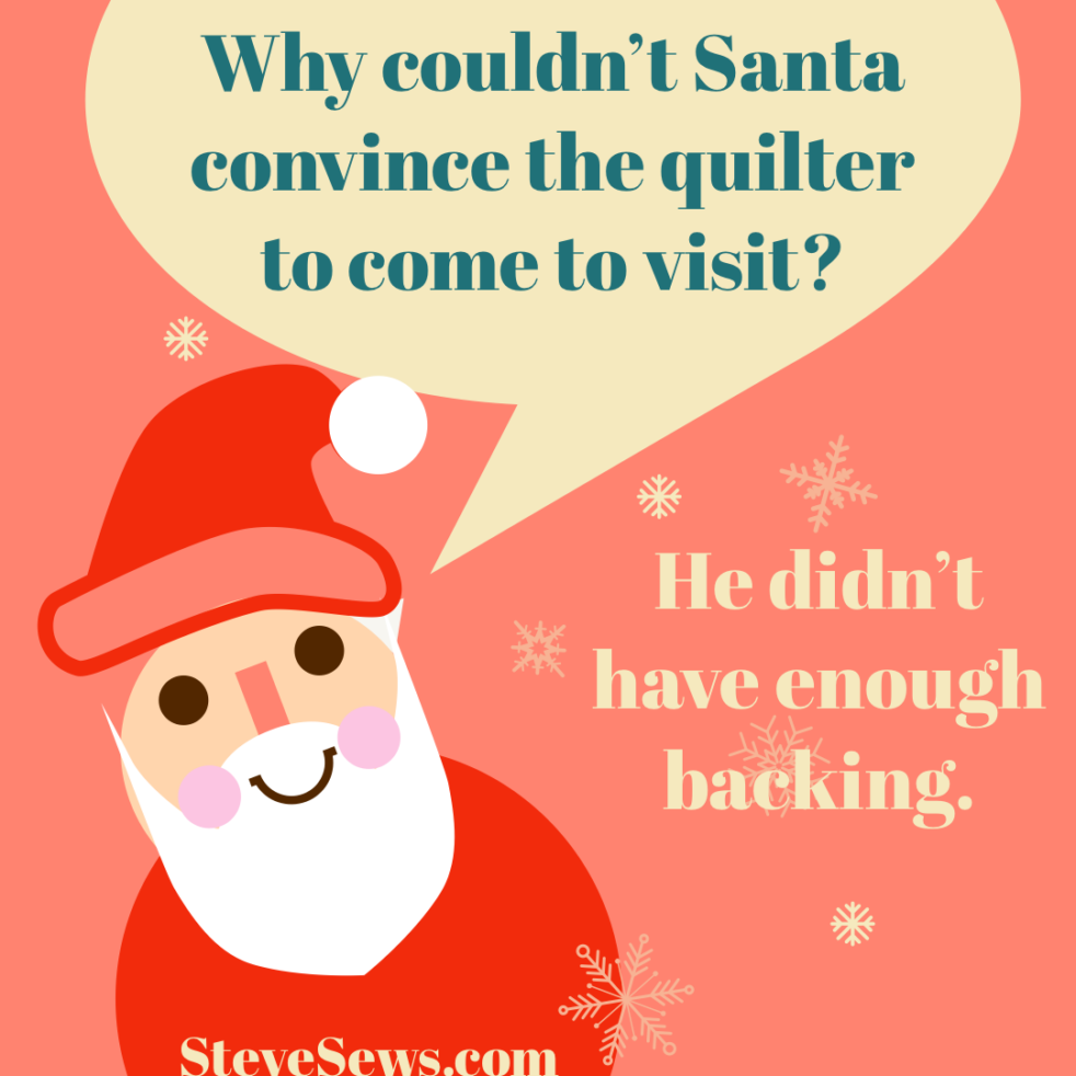 Quilting Jokes - Steve Sews Stuff