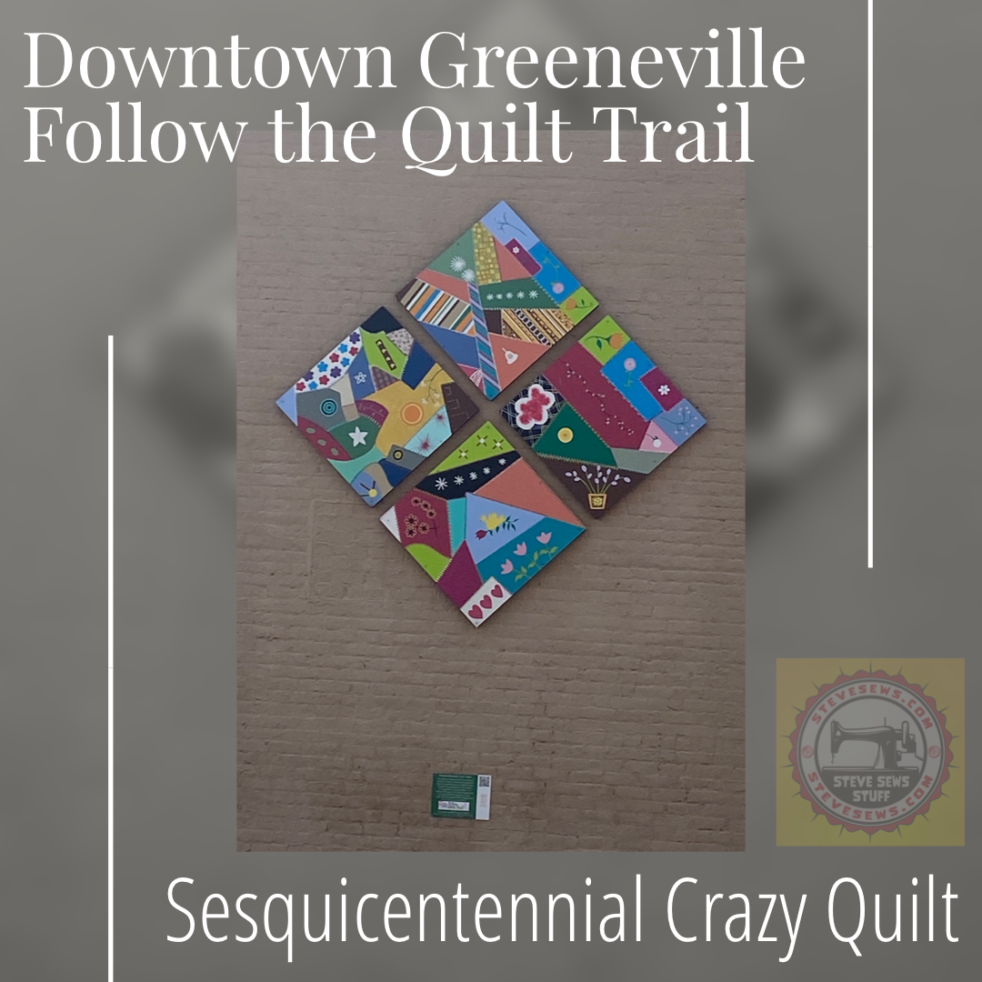 Sesquicentennial Crazy Quilt - a quilt block on the Downtown Greeneville Follow the Quilt Trail. #QuiltTrail GreenevilleTN #SesquicentennialCrazyQuilt