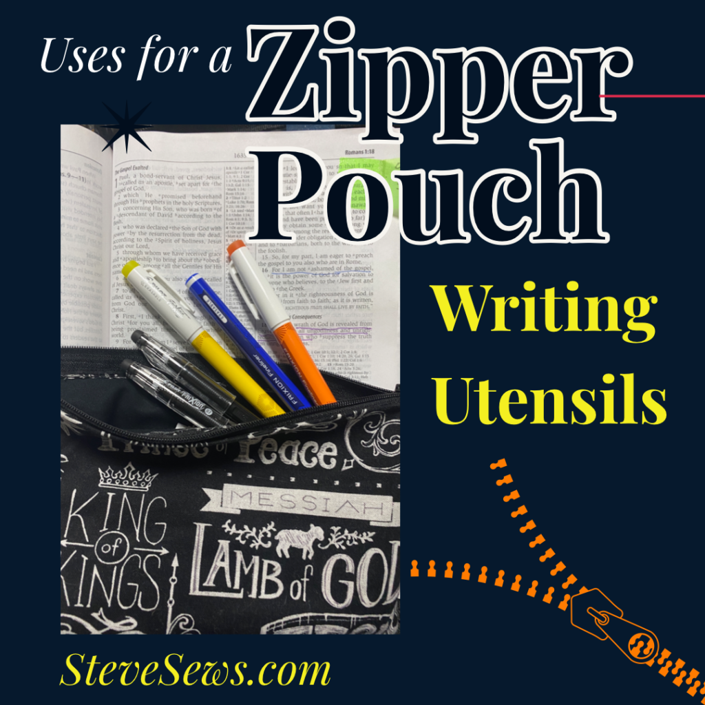 Use a zipper pouch to carry your writing utensils such as pens, pencils, markers, crayons, highlighters, fineliners, etc. I do this with ink pens for taking notes at church using the Names of Jesus Zipper Pouch. 