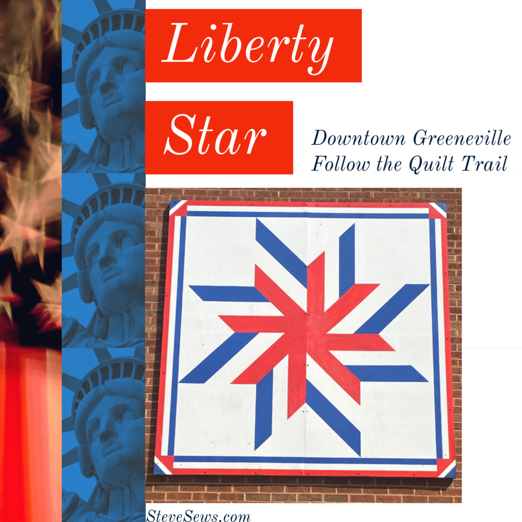 Liberty Star - a quilt block on the Downtown Greeneville Follow the Quilt Trail. #QuiltTrail GreenevilleTN #LibertyStar