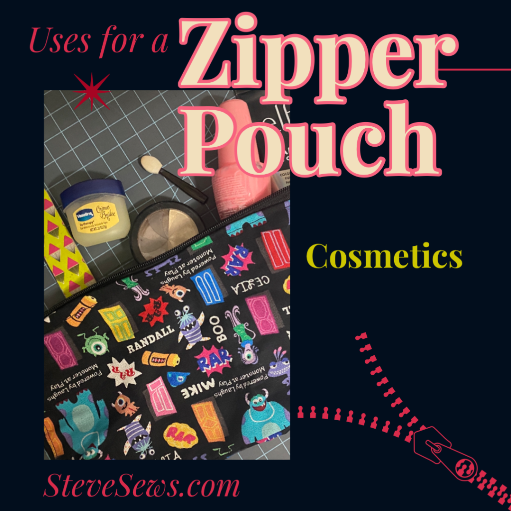 Carry all of that makeup/cosmetics such as lipstick blush foundation, deodorant perfume etc. inside a zipper pouch. Just like this Monsters, Inc. Zipper Pouch.