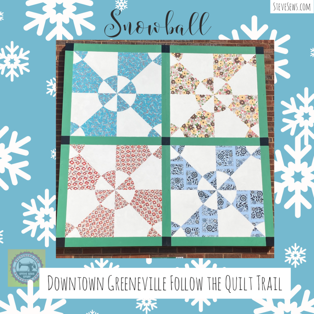 Snowball - a quilt block on the Downtown Greeneville Follow the Quilt Trail. #QuiltTrail GreenevilleTN #Snowball