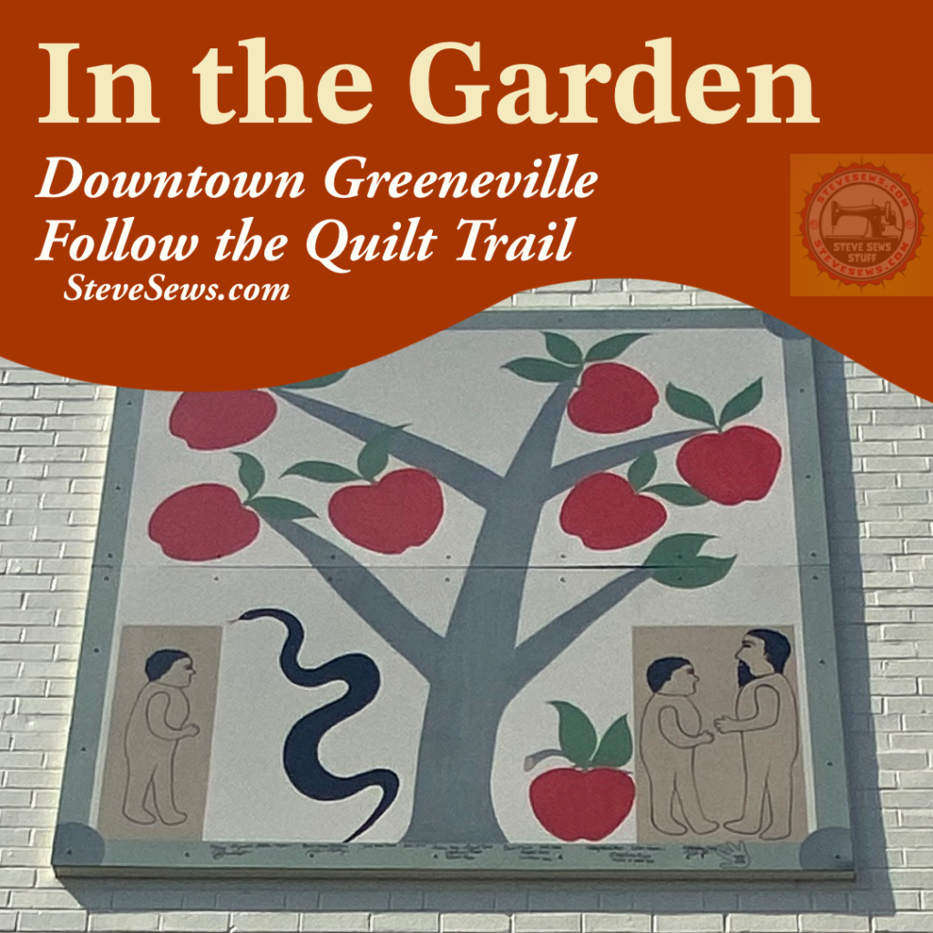 In the Garden - a quilt block on the Downtown Greeneville Follow the Quilt Trail. #QuiltTrail #GreenevilleTN #IntheGarden #QuiltBlock