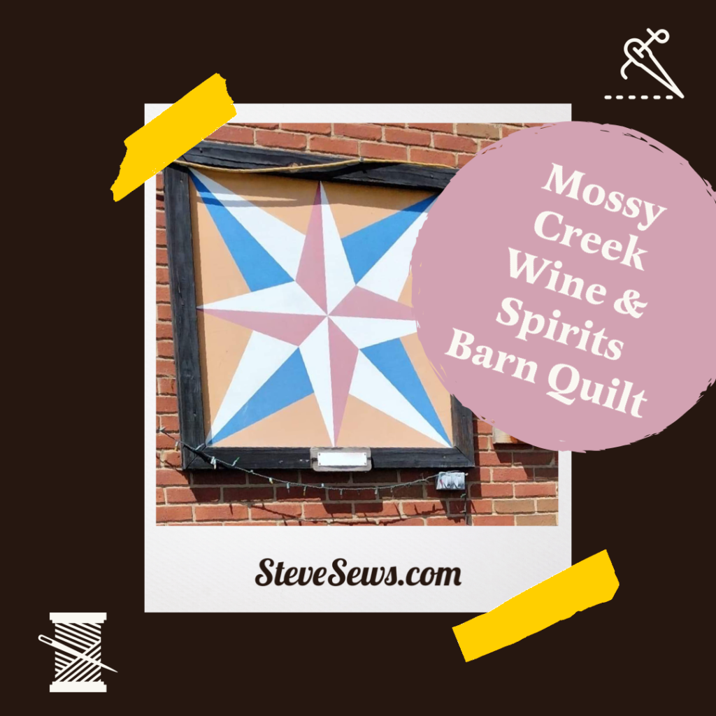 Mossy Creek Wine & Spirts Barn Quilt - this barn quilt is on the side of the Mossy Creek Wine & Spirits in Jefferson City, TN. #barnquilt 