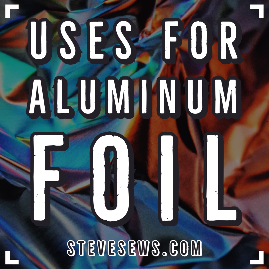 Uses for aluminum foil - aluminum foil can be used for more than cooking. Here is a list of other ways to use aluminum foil. #aluminumfoil 