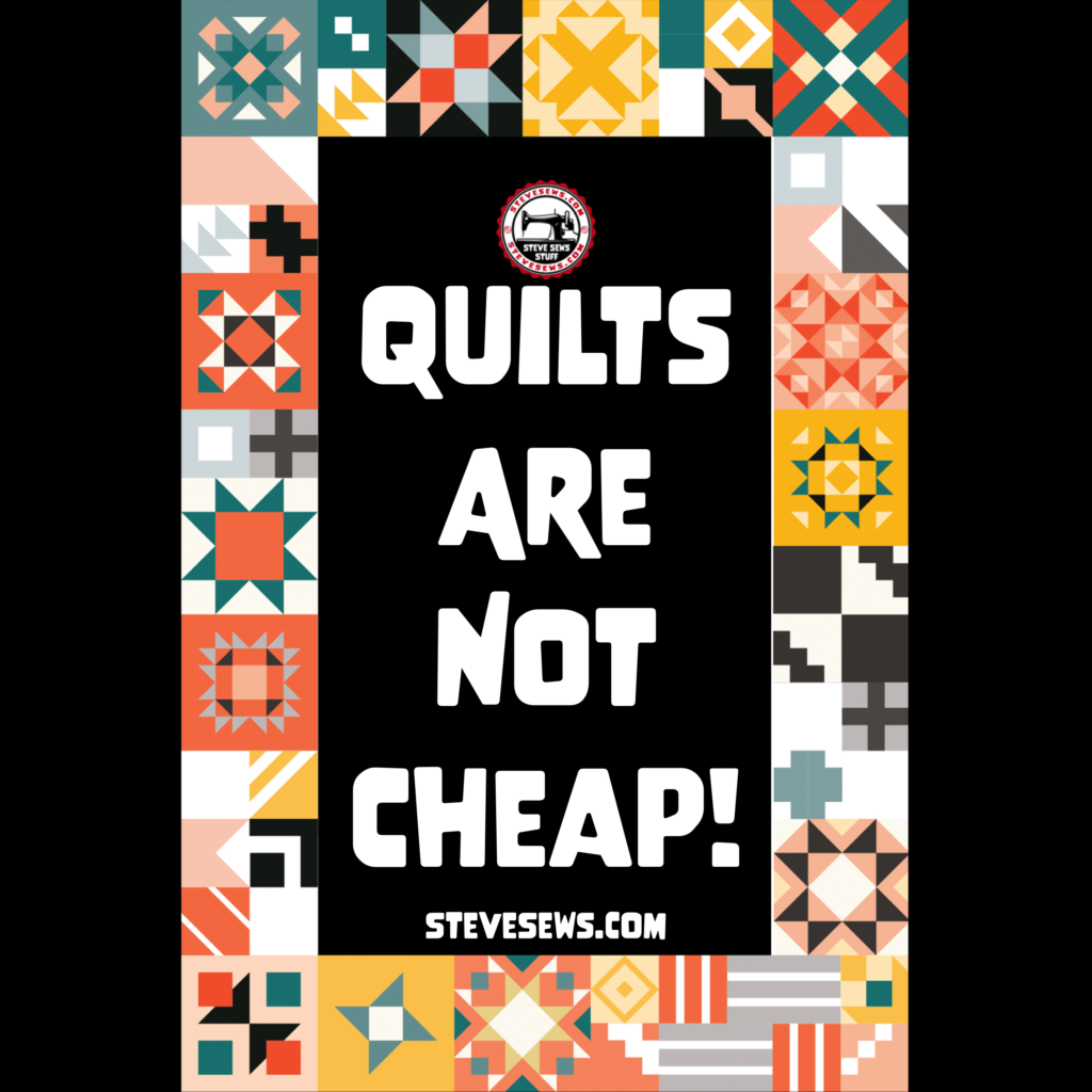 Quilts are not cheap - some people complain or say something about how expensive quilts are, do not know what goes in to one. #quilts #quilting