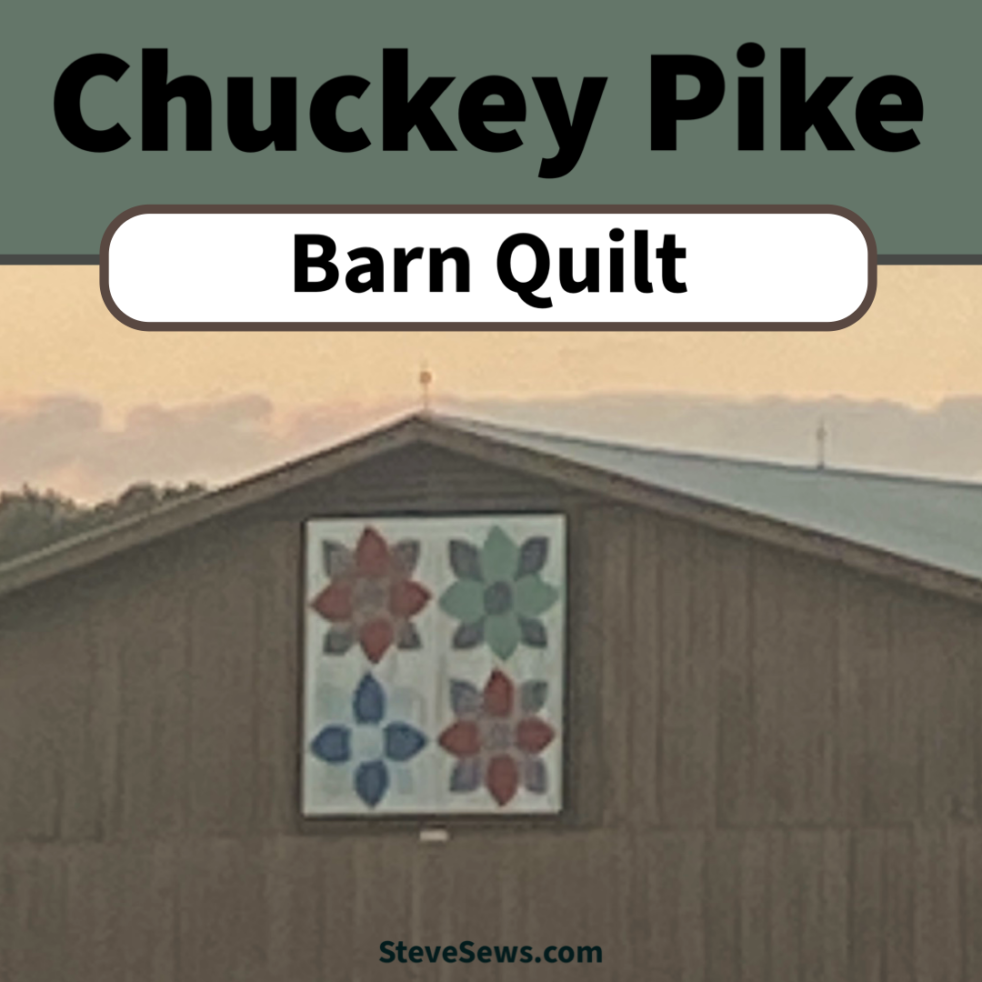 Chuckey Pike Barn Quilt