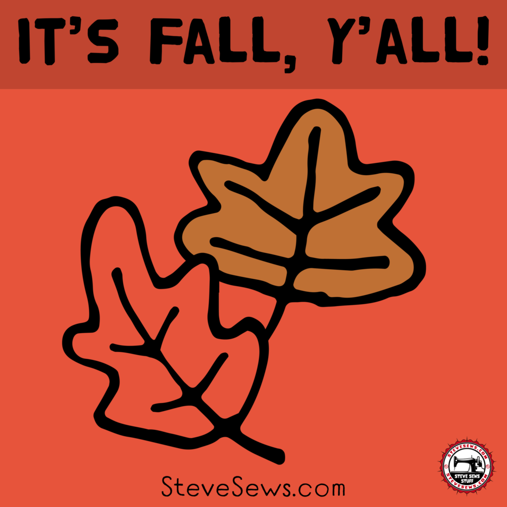 It’s Fall, Y’all - just a blog post to say it is now Fall. #Fall #Autumn 