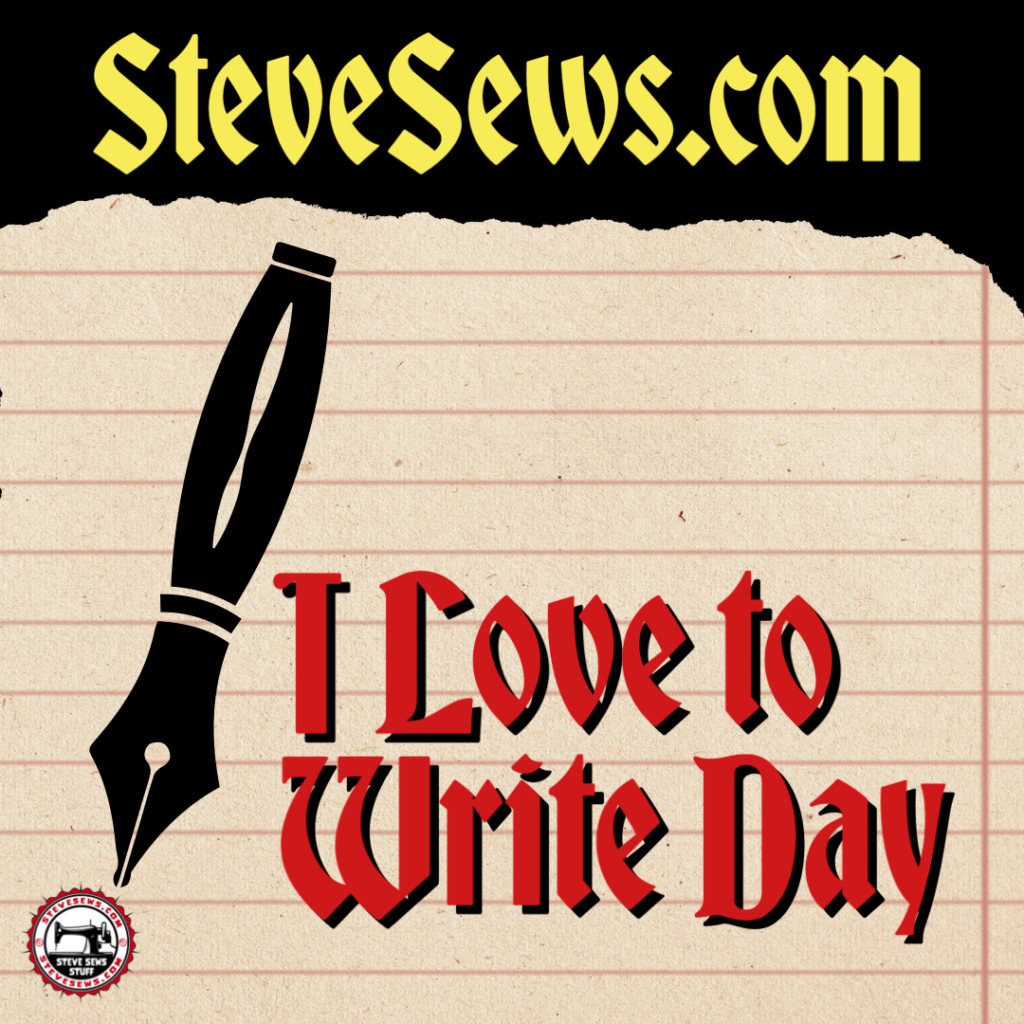 I love to Write Day a day for those who enjoy writing. #ilovetowriteday