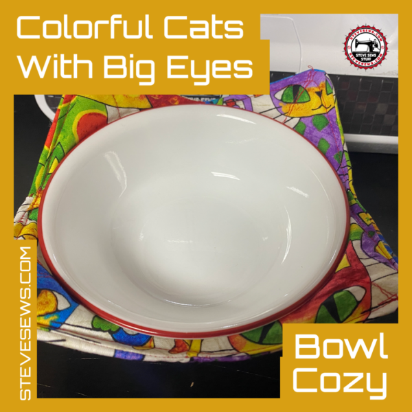Colorful Cats with Big Eyes Bowl Cozy is a bowl cozy that has colorful cats with big eyes on it #Cats #BowlCozy