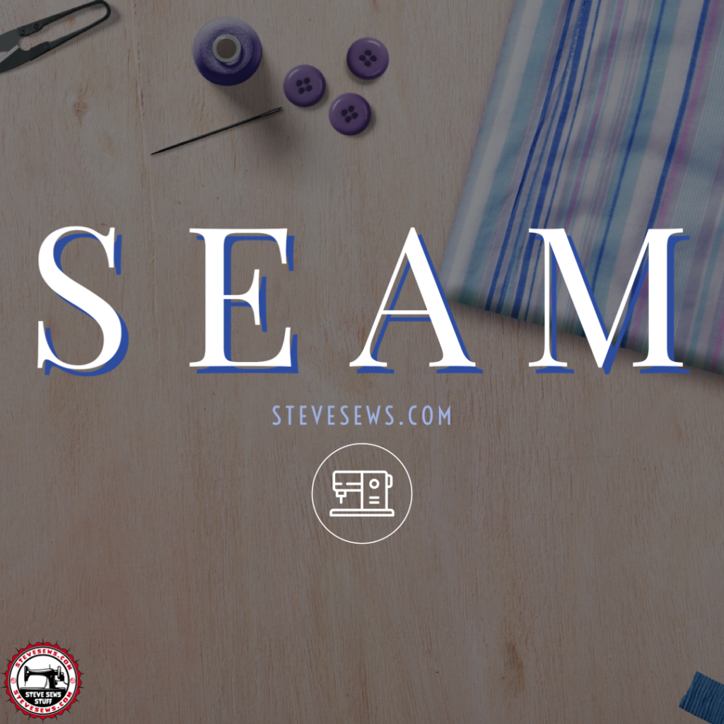 A seam simply holds two or more pieces of fabric together using thread and is the basis for any sewed or quilted project. 