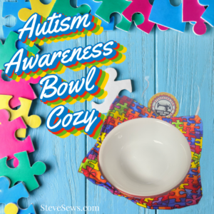 Autism Awareness Bowl Cozy is a bowl cozy with colorful puzzle pieces the symbol for autism awareness and autism acceptance. #AutismAwareness #AustismAcceptance