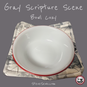 Gray Scripture Scene Bowl Cozy is a grayscale faith-based bowl cozy. #BowlCozy #Scripture