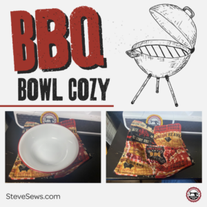 BBQ Bowl Cozy this bowl cozy has a BBQ theme to it. #BBQ #Barbeque