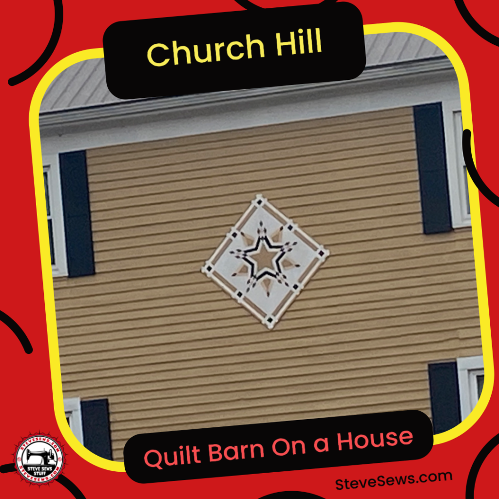 Church Hill Barn Quilt on a House - This house and a barn across the street with a barn quilt on it. #barnquilt #ChurchHillTN 