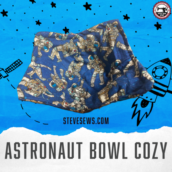 Astronaut Bowl Cozy is a bowl cozy with astronauts on it. #astronaut #Bowlcozy