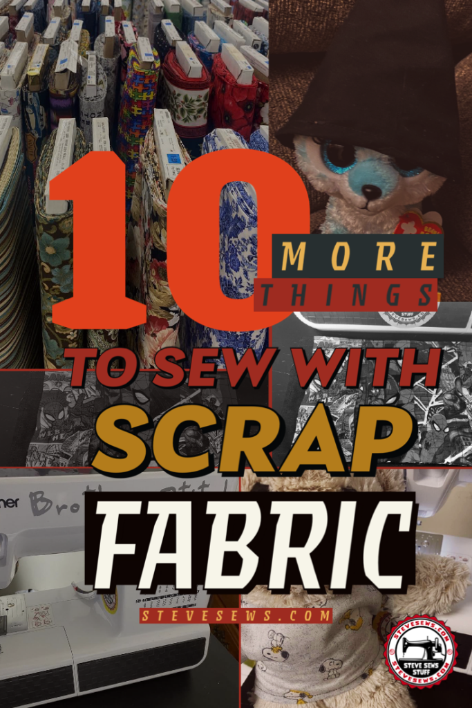 10 More Things to Sew With Scrap Fabric - never throw out those fabric remnants or small pieces of fabric as they can still have life in small projects. #scrapfabric #fabric 