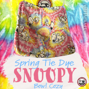 Spring Tie-Dye Snoopy Bowl Cozy is a spring bowl cozy with tie-dye and Snoopy on it. #Snoopy #TieDye