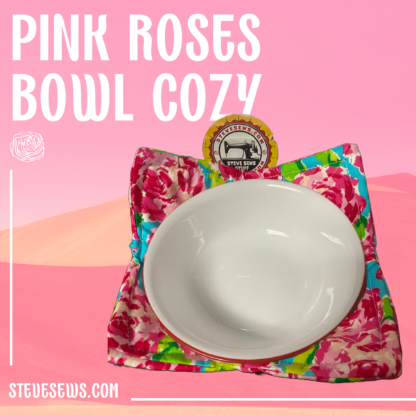 Pink Roses Bowl Cozy This is a floral bowl cozy with pink-colored roses on it.