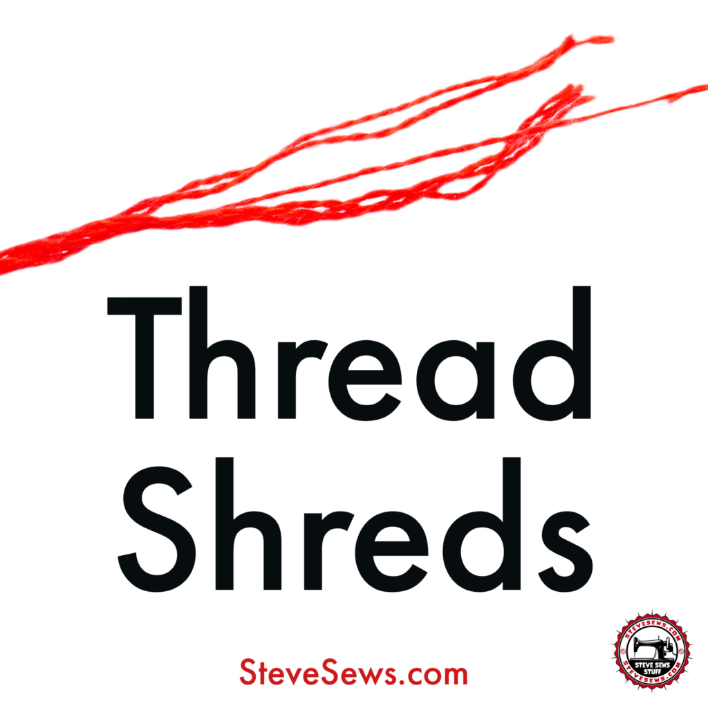 Unraveling Threads: Common Reasons Why Your Sewing Thread Shreds - Sewing is a delightful craft that allows us to bring our creative visions to life. However, there are times when even the most seasoned sewists encounter frustrating issues, such as thread shredding or unraveling. The sight of a tangled mess can be disheartening, but fear not! In this blog post, we'll explore some common reasons why your sewing thread may shred or unravel, and provide practical solutions to overcome these challenges.