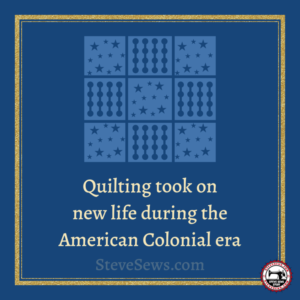 Quilting Took on New Life During the American Colonial Era - Quilting is an art form that has a long and rich history, with its roots stretching back centuries. However, it was during the American Colonial era that quilting truly took on new life, becoming an integral part of everyday life for many women in the colonies. In this blog post, we will explore how quilting evolved during this period and examine the significance it held for the women of the time. #quilting