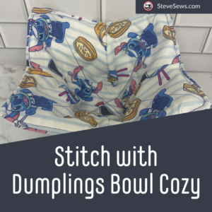 Stitch with Dumplings Bowl Cozy