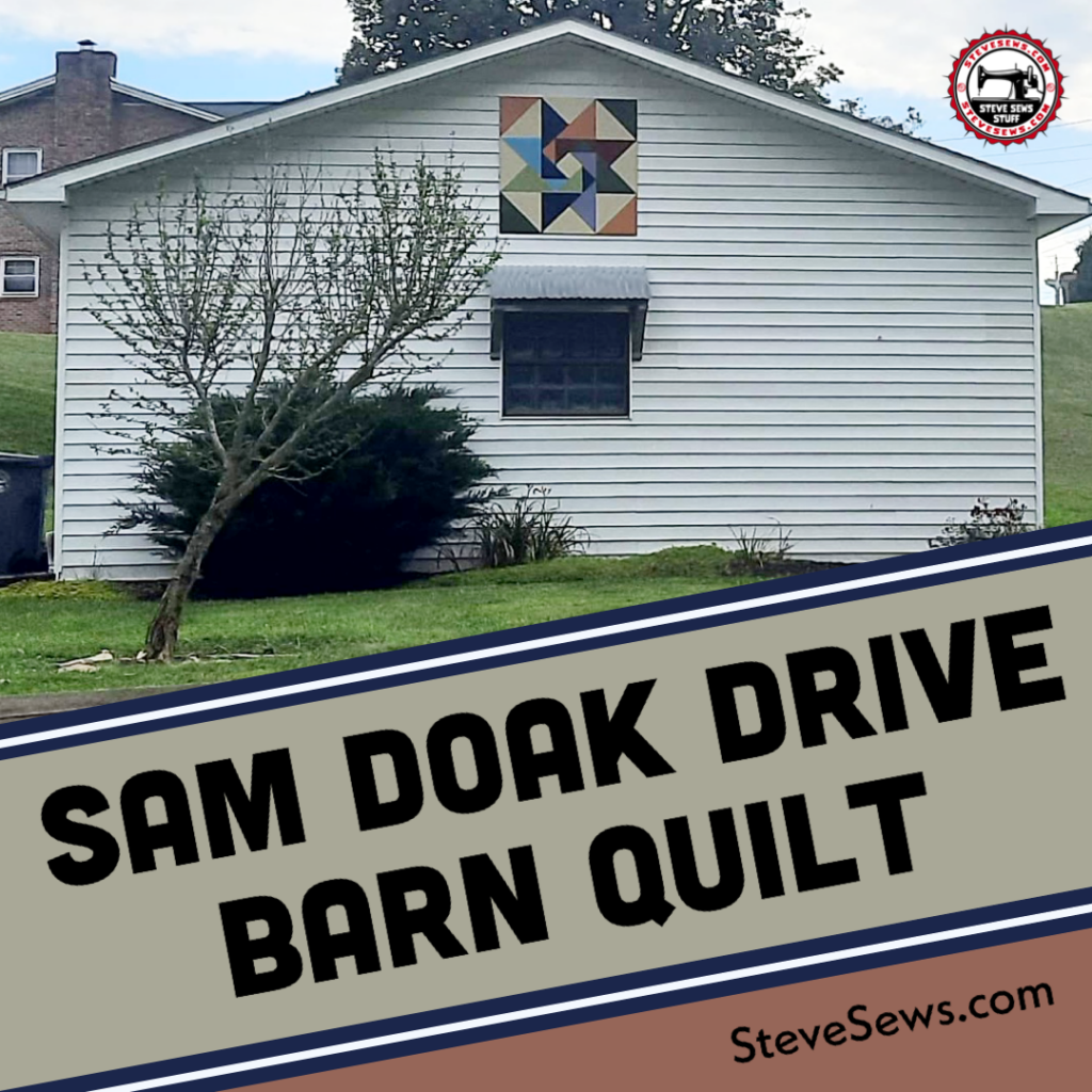 Sam Doak Drive Barn Quilt - We got to see this barn quilt on way to see the Greeneville Flyboys located near the Tusculum City Park in Tusculum, TN. #barnquilt #tusculumtn 