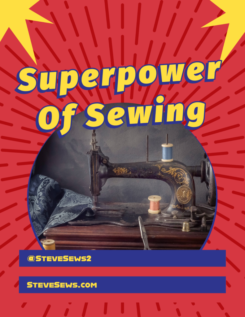 The Superpower of Sewing - Today with rapidly advancing technology and a constant barrage of new gadgets and devices, it's easy to overlook the value of age-old skills and crafts. One such skill that often goes underappreciated is sewing. Often associated with traditional values and homemaking, sewing possesses a hidden superpower, capable of transforming lives and bridging the gap between creativity, sustainability, and self-sufficiency. In this blog post, we explore why sewing is a superpower that empowers individuals and benefits society as a whole.