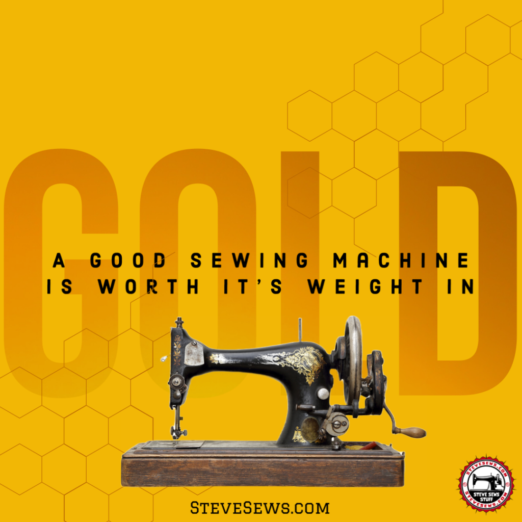 A Good Sewing Machine Is Worth Its Weight in Gold -  Sewing has long been a cherished craft, allowing individuals to express their creativity and create beautiful, functional pieces. Whether you're a seasoned seamstress or a beginner, one thing is certain: having a good sewing machine can make all the difference. A quality sewing machine is an invaluable tool that offers precision, durability, and versatility, making it worth its weight in gold. In this blog post, we'll explore the reasons why investing in a good sewing machine is a decision that can enhance your sewing experience and bring you countless hours of joy.