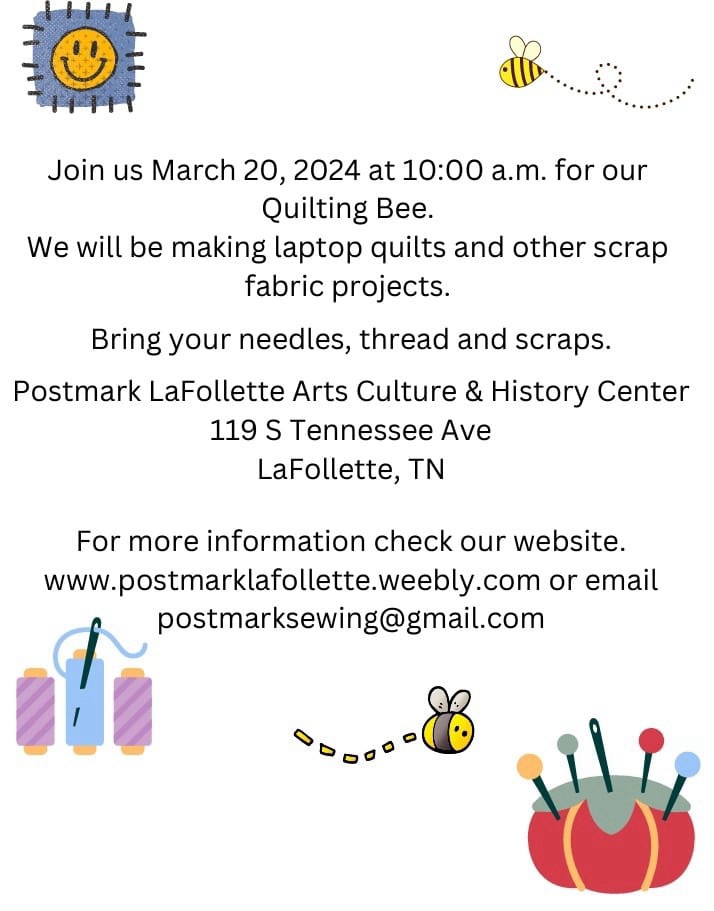 Quilting Bee in LaFollette, TN - #quiltingbee Join Postmark LaFollette Arts Culture & History Center on March 20, 2024 at 10:00 a.m. for their Quilting Bee.